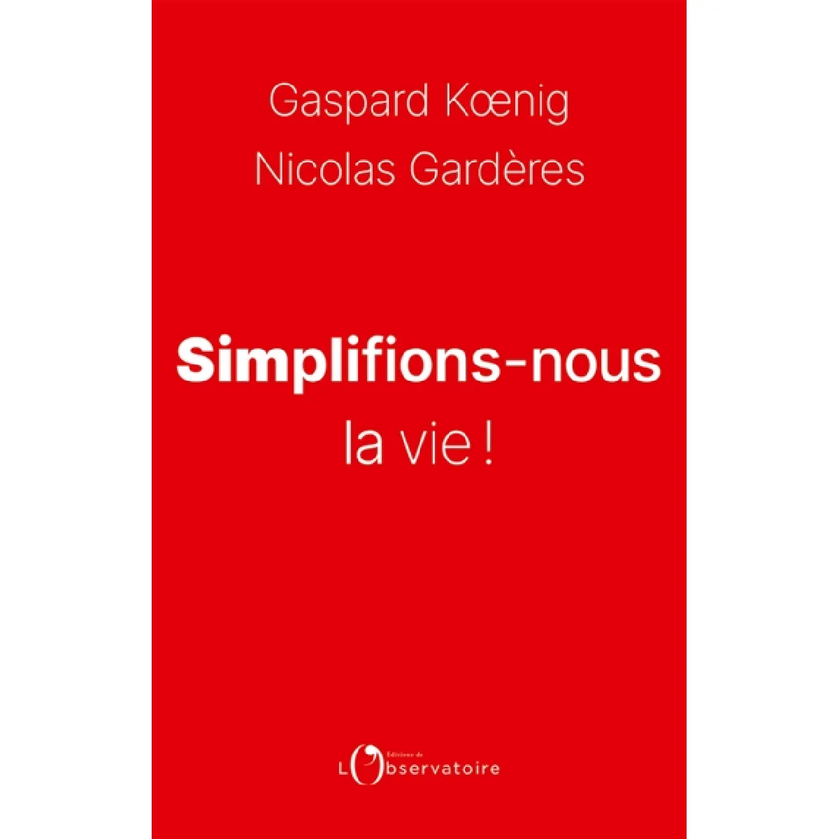 Simplifions-nous la vie ! · Occasion