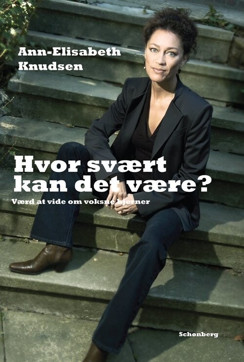 Hvor Svært Kan Det Være? - Ann-Elisabeth Knudsen - Bog