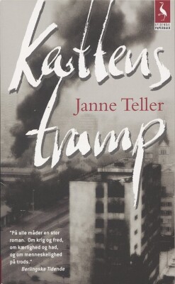 Kattens Tramp - Janne Teller - Bog
