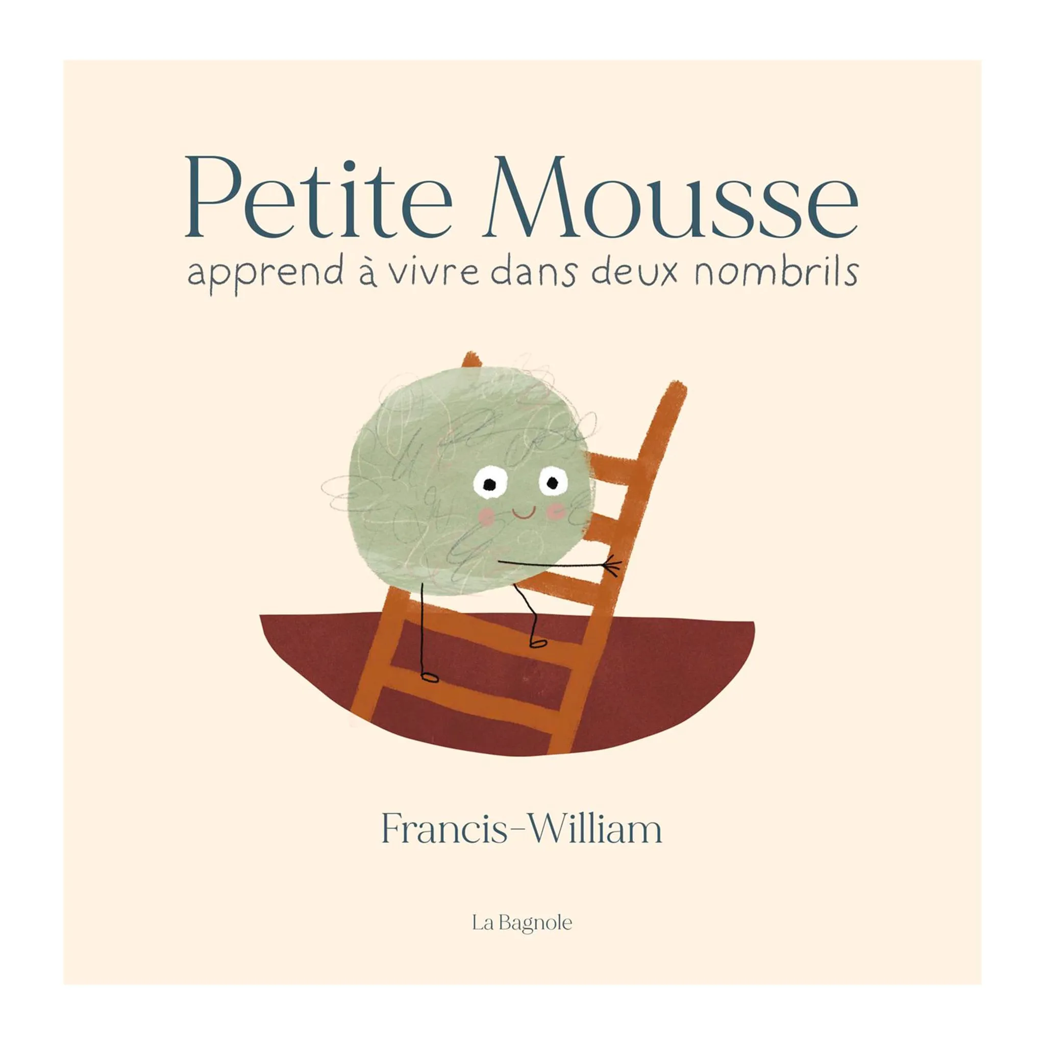 Clément - Équipement Petite Mousse Apprend à Vivre dans Deux Nombrils