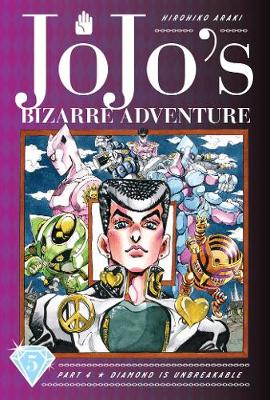 JoJo's Bizarre Adventure: Part 4-Diamond Is Unbreakable, Vol. 5 - JoJo's Bizarre Adventure: Part 4-Diamond Is Unbreakable 5 (Hardback)