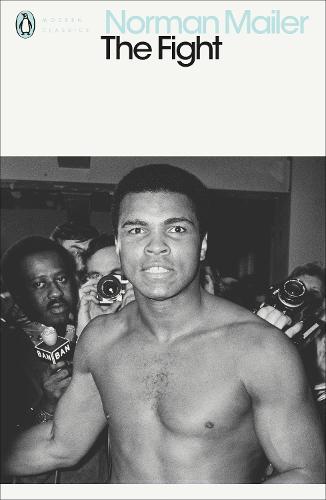The Fight - Penguin Modern Classics (Paperback)