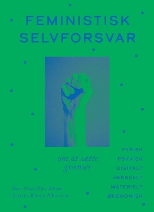 Feministisk Selvforsvar - Asta-Maja Njor Boisen - Bog