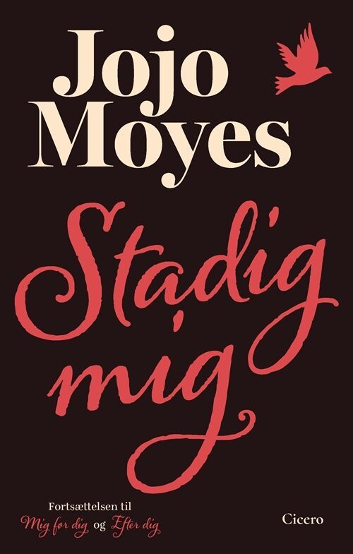 Stadig Mig - Jojo Moyes - Bog