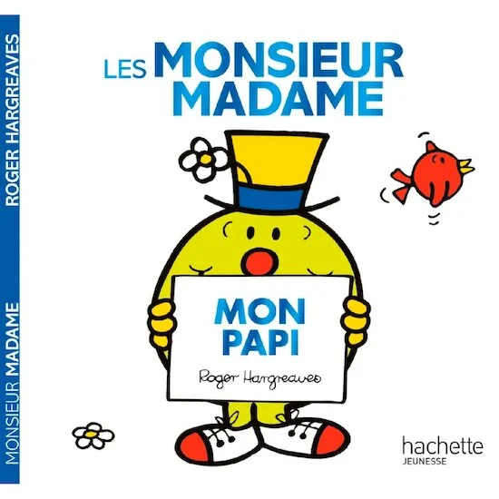 Les Monsieur-Madame   Mon papi        de               Hachette Jeunesse
