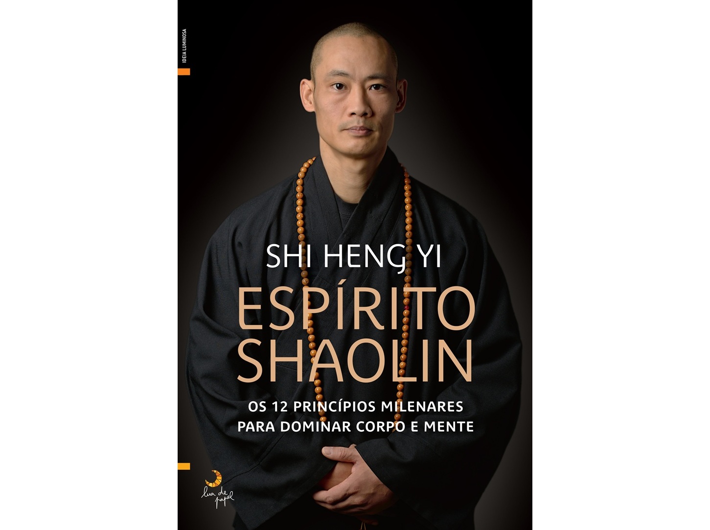 LIVRO O ESPÍRITO SHAOLIN DE: SHI HENG YI