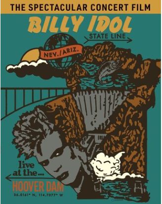State line: Live at the Hoover Dam | Billy Idol Blu-Ray