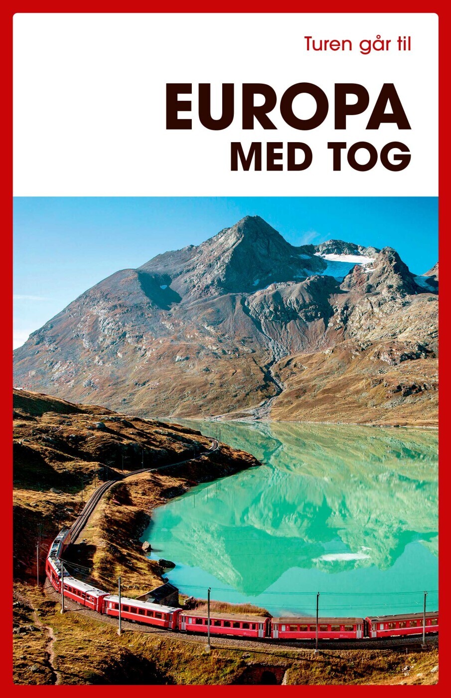 Turen Går Til Europa Med Tog - Michelle Arrouas - Bog