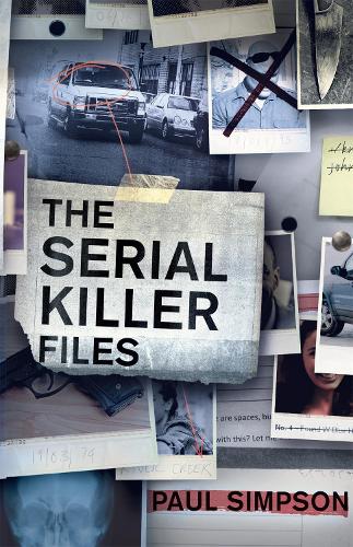 The Serial Killer Files (Paperback)