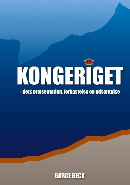 Kongeriget 2 - Børge Beck - Bog