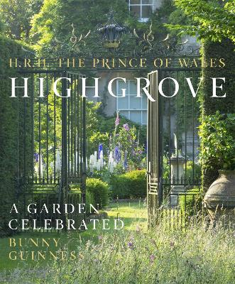 Highgrove: A Garden Celebrated (Hardback)