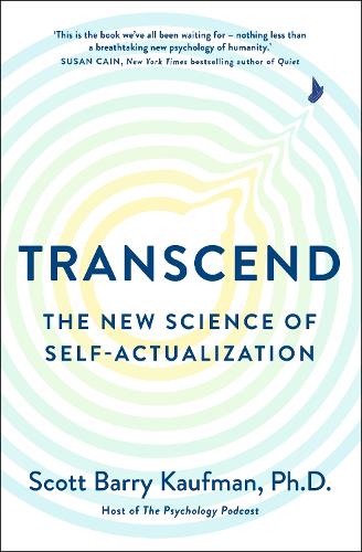 Transcend: The New Science of Self-Actualization (Paperback)