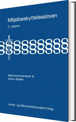 Miljøbeskyttelsesloven - Gorm Møller - Bog