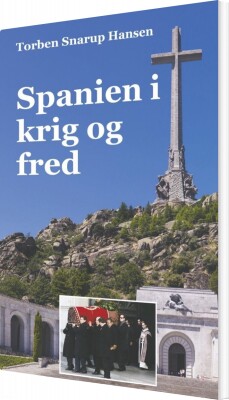 Spanien I Krig Og Fred - Torben Snarup Hansen - Bog