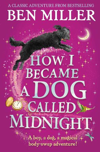 How I Became a Dog Called Midnight (Paperback)