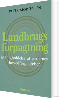 Landbrugsforpagtning - Peter Mortensen - Bog