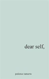 Dear Self,