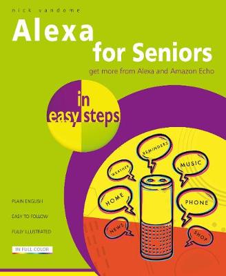 Alexa for Seniors in easy steps - In Easy Steps (Paperback)