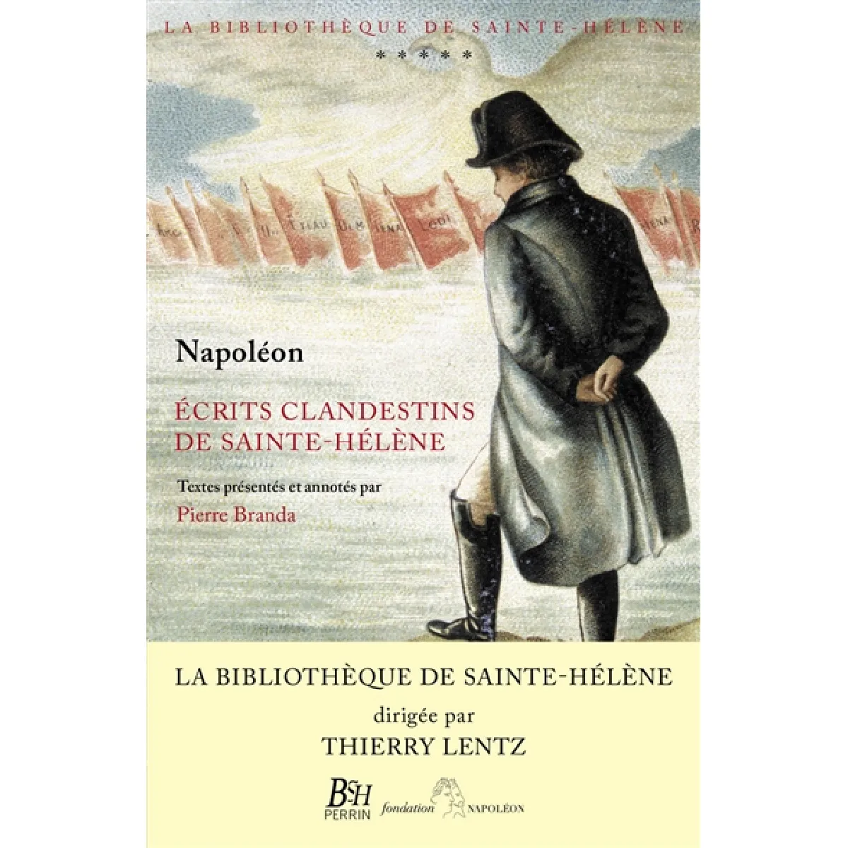Ecrits clandestins de Sainte-Hélène · Occasion