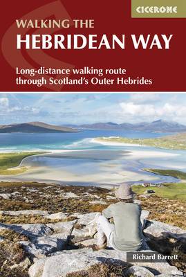 The Hebridean Way: Long-distance walking route through Scotland's Outer Hebrides (Paperback)