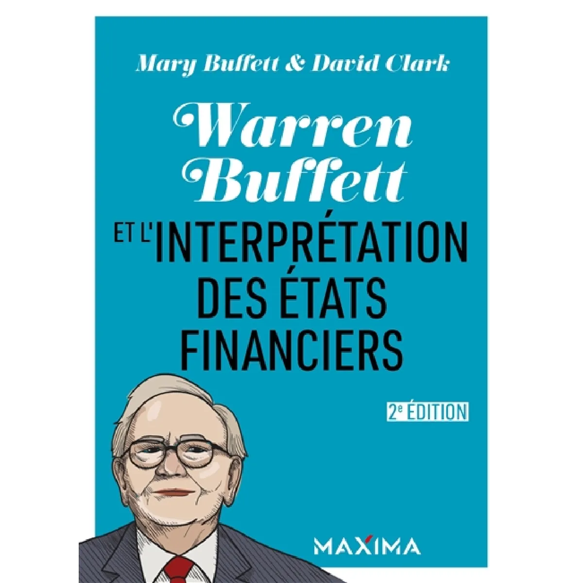 Warren Buffett et l'interprétation des états financiers