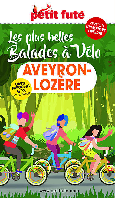 PETIT FUTE - PETIT FUTE BALADES A VELO AVEYRON LOZERE