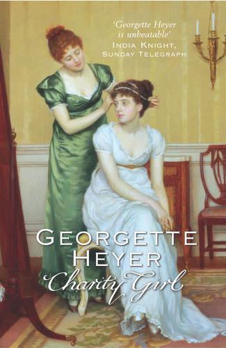 Charity Girl: Georgette Heyer's sparkling Regency romance (Paperback)