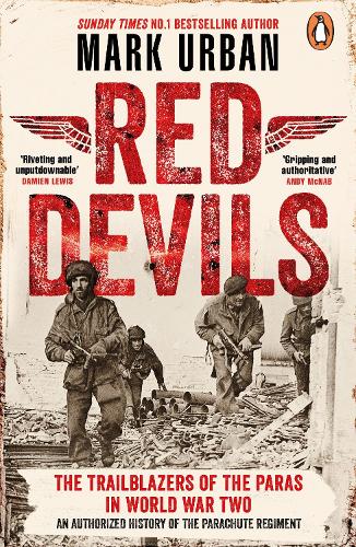 Red Devils: The Trailblazers of the Paras in World War Two (Paperback)
