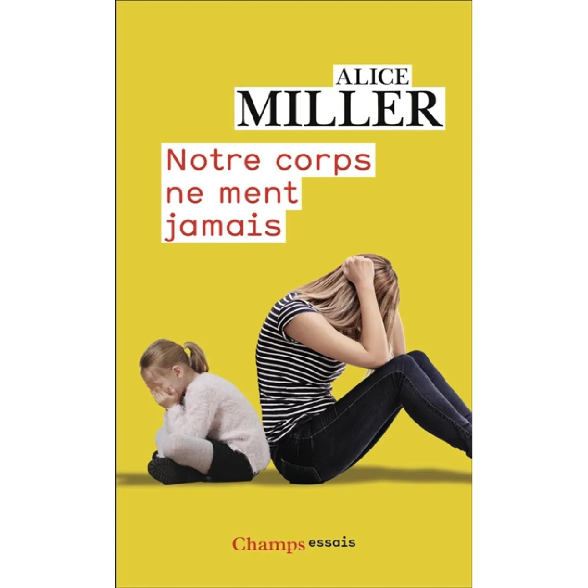 Notre corps ne ment jamais