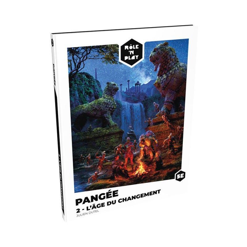 Rôle'n Play : Pangée 2 - L·âge du Changement