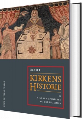 Kirkens Historie I-II - Carsten Bach-Nielsen - Bog