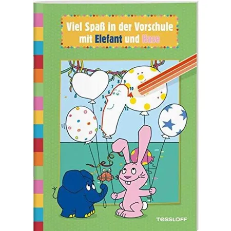Tessloff Viel Spaß in der Vorschule mit Elefant und Hase