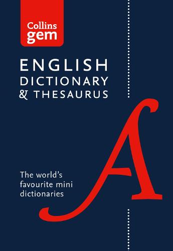 English Gem Dictionary and Thesaurus - Collins Gem (Paperback)