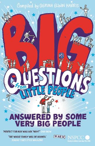 Big Questions From Little People . . . Answered By Some Very Big People (Paperback)