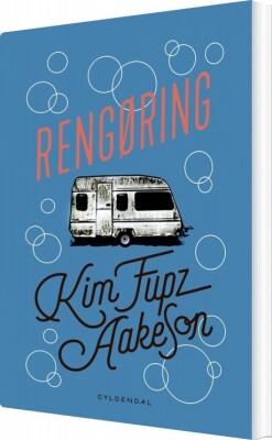 Rengøring - Kim Fupz Aakeson - Bog