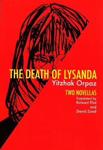 Death of Lysanda: Two Novellas - Hebrew Literature (Paperback)