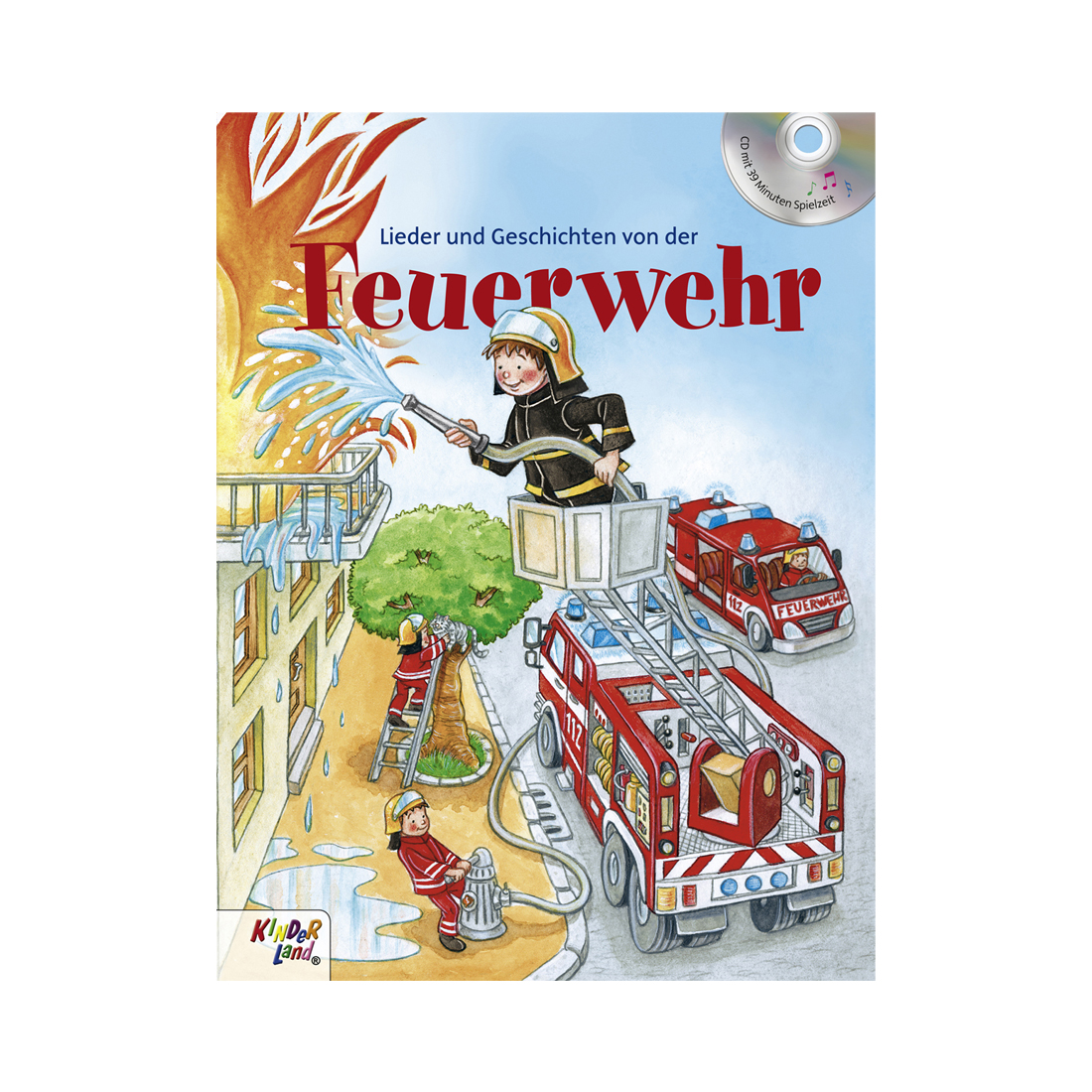 Lieder und Geschichten von der Feuerwehr
