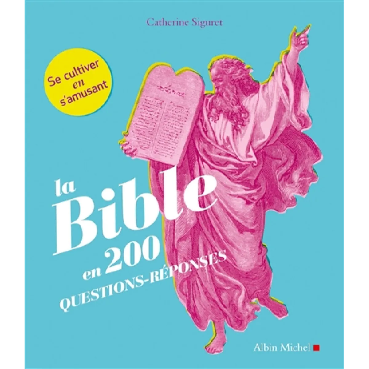 La Bible en 200 questions-réponses · Occasion