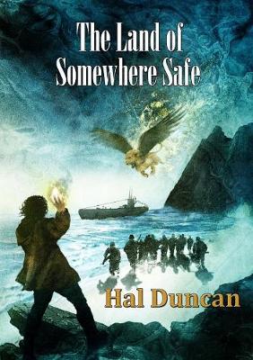 The Land of Somewhere Safe - Newcon Press Novellas Set 4 4 (Paperback)
