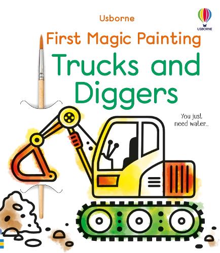 First Magic Painting Trucks and Diggers - First Magic Painting (Paperback)