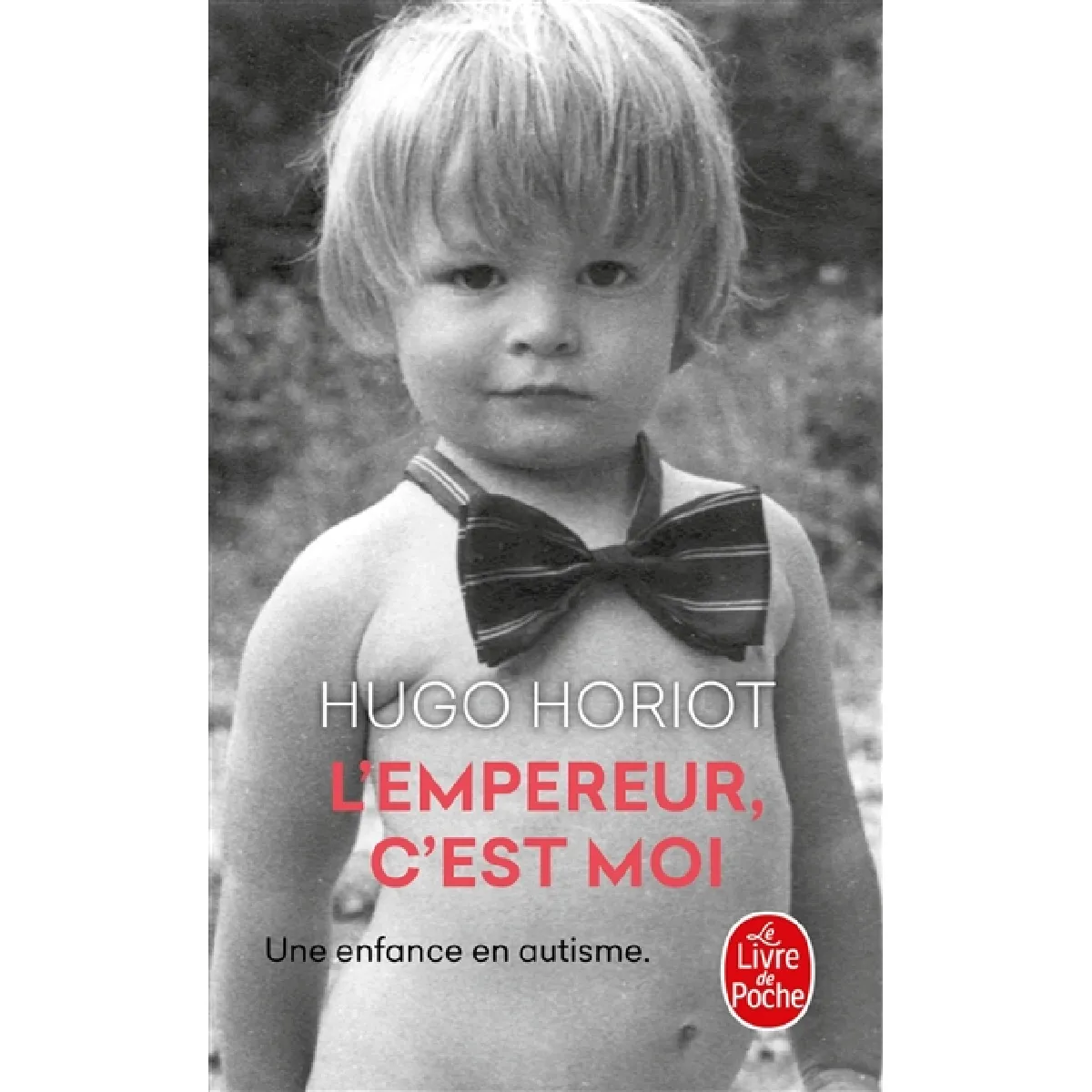 L'empereur, c'est moi : une enfance en autisme · Occasion