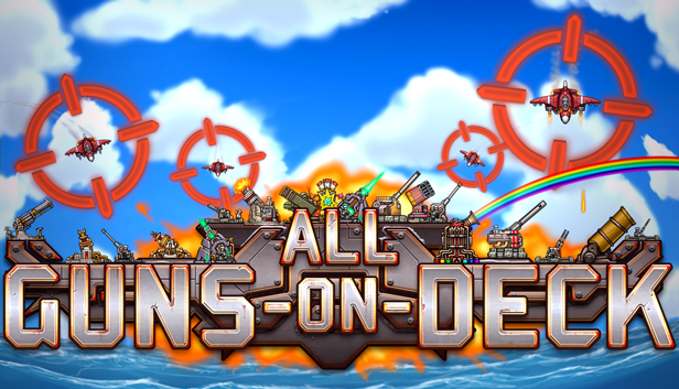 All Guns On Deck- PC