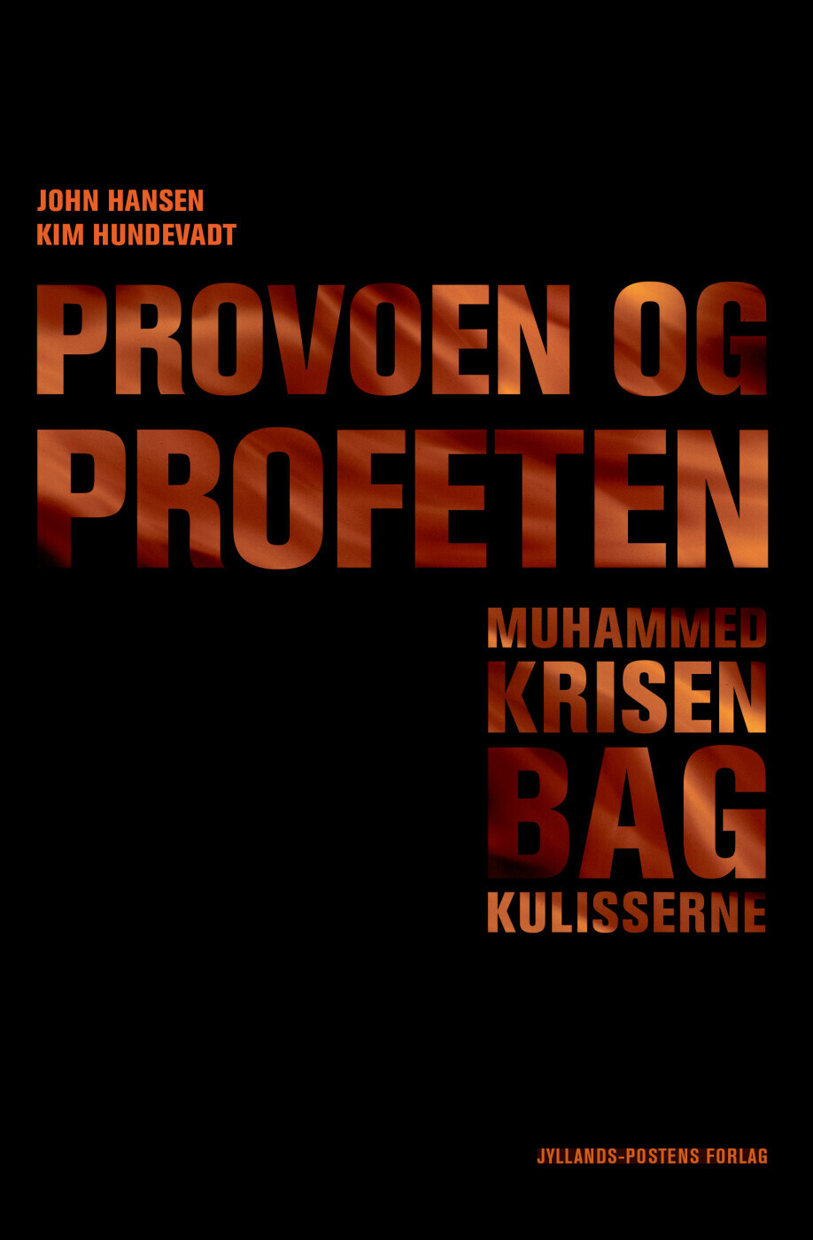 Provoen Og Profeten - Kim Hundevadt - Bog