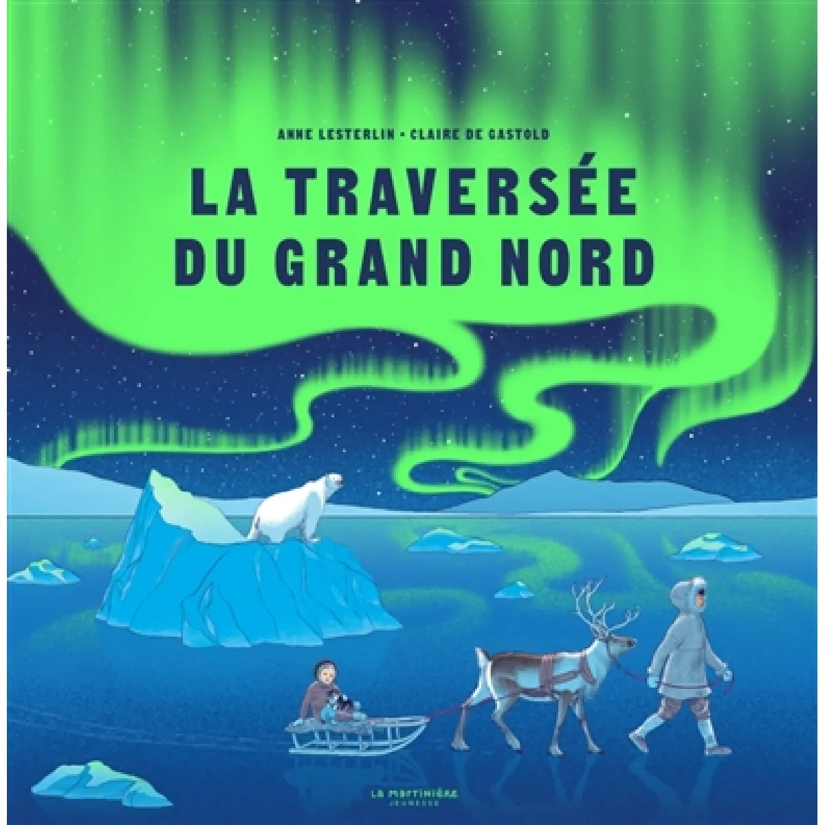 La traversée du Grand Nord · Occasion