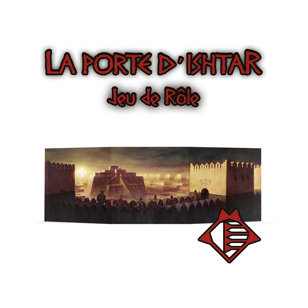 La Porte d’Ishtar - Ecran du Meneur