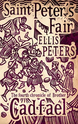 Saint Peter's Fair: 4 - Cadfael Chronicles (Paperback)