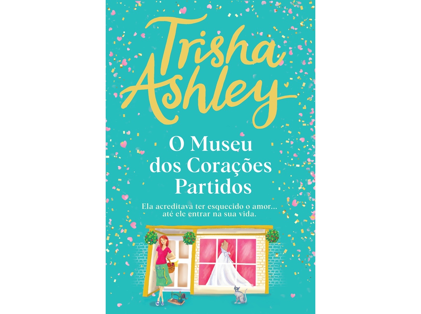 LIVRO O MUSEU DOS CORAÇÕES PARTIDOS DE TRISHA ASHLEY