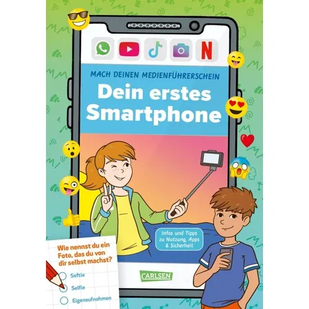 Carlsen Verlag Mach deinen Medienführerschein: Dein erstes Smartphone