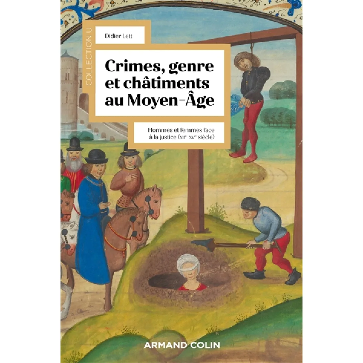 Crimes, genre et châtiments au Moyen Age : hommes et femmes face à la justice (XIIe-XVe siècle)