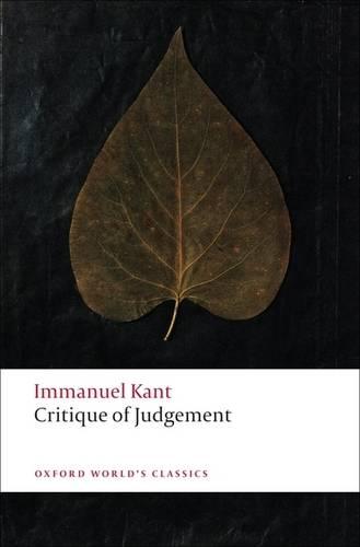 Critique of Judgement - Oxford World's Classics (Paperback)